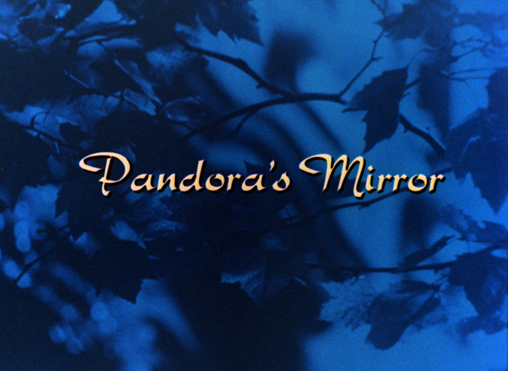 Pandora's Mirror 4 Pandora's Mirror