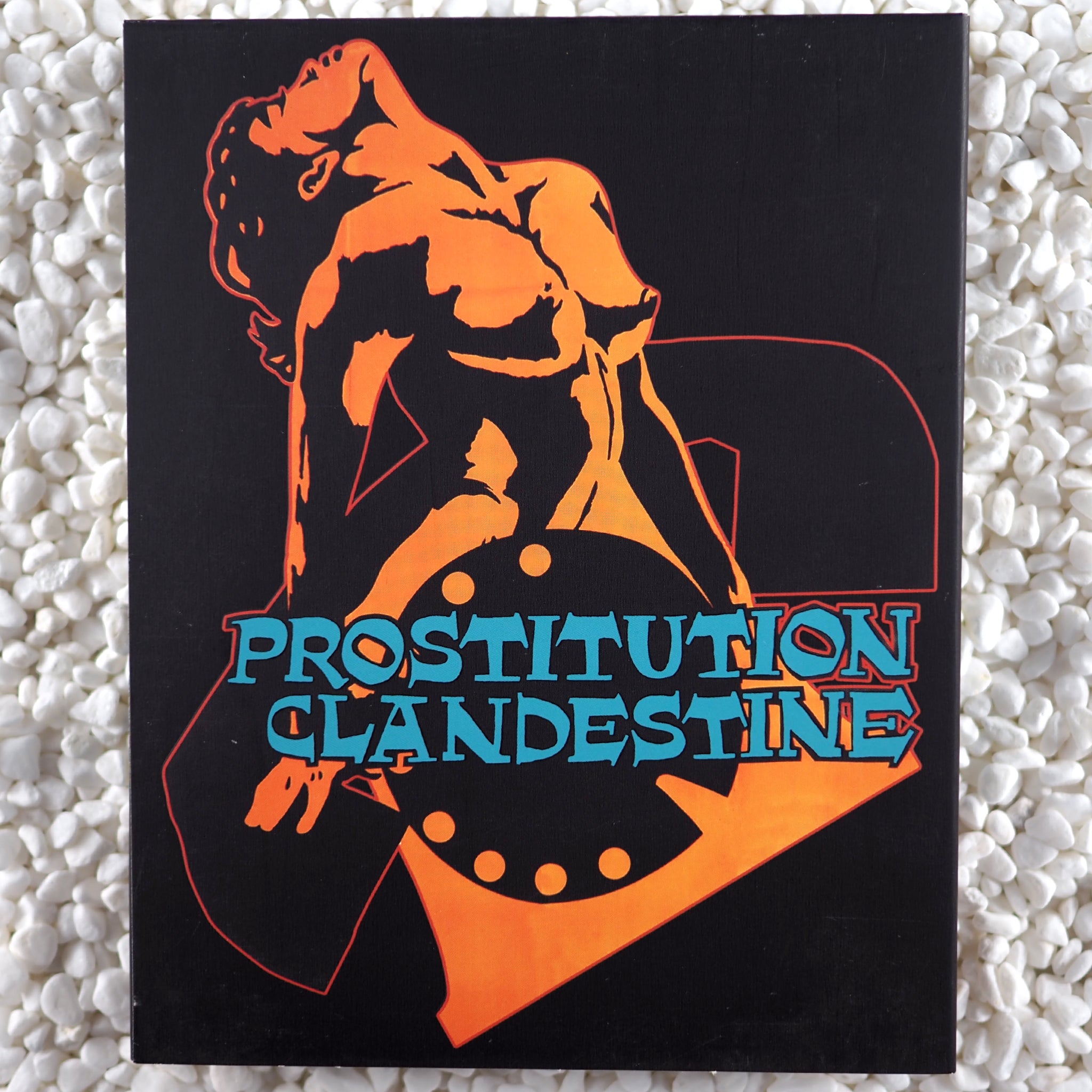 Furies Sexuelles / Prostitution Clandestine 3 Furies Sexuelles / Prostitution Clandestine