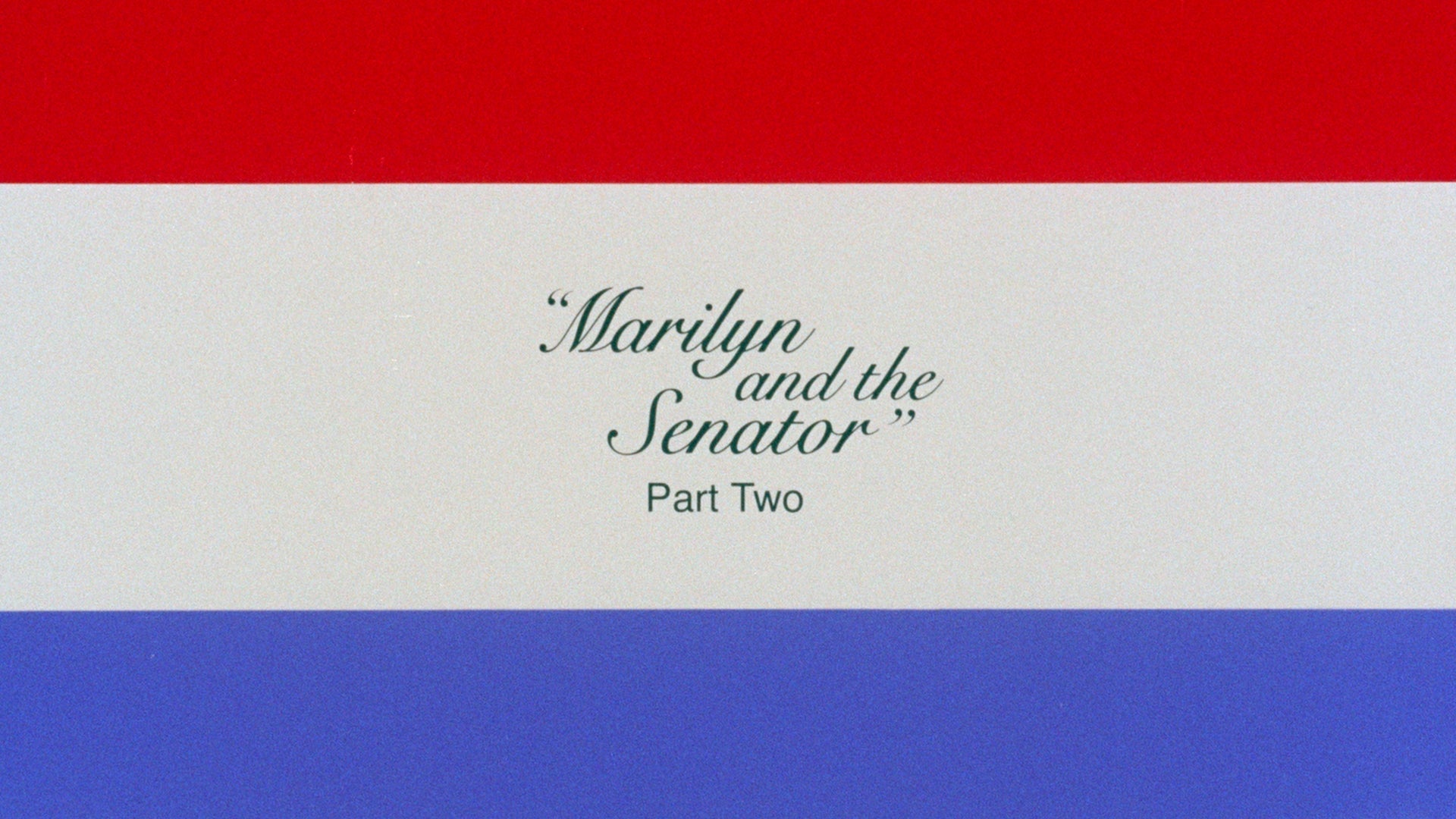 Marilyn and the Senator 4 Marilyn and the Senator