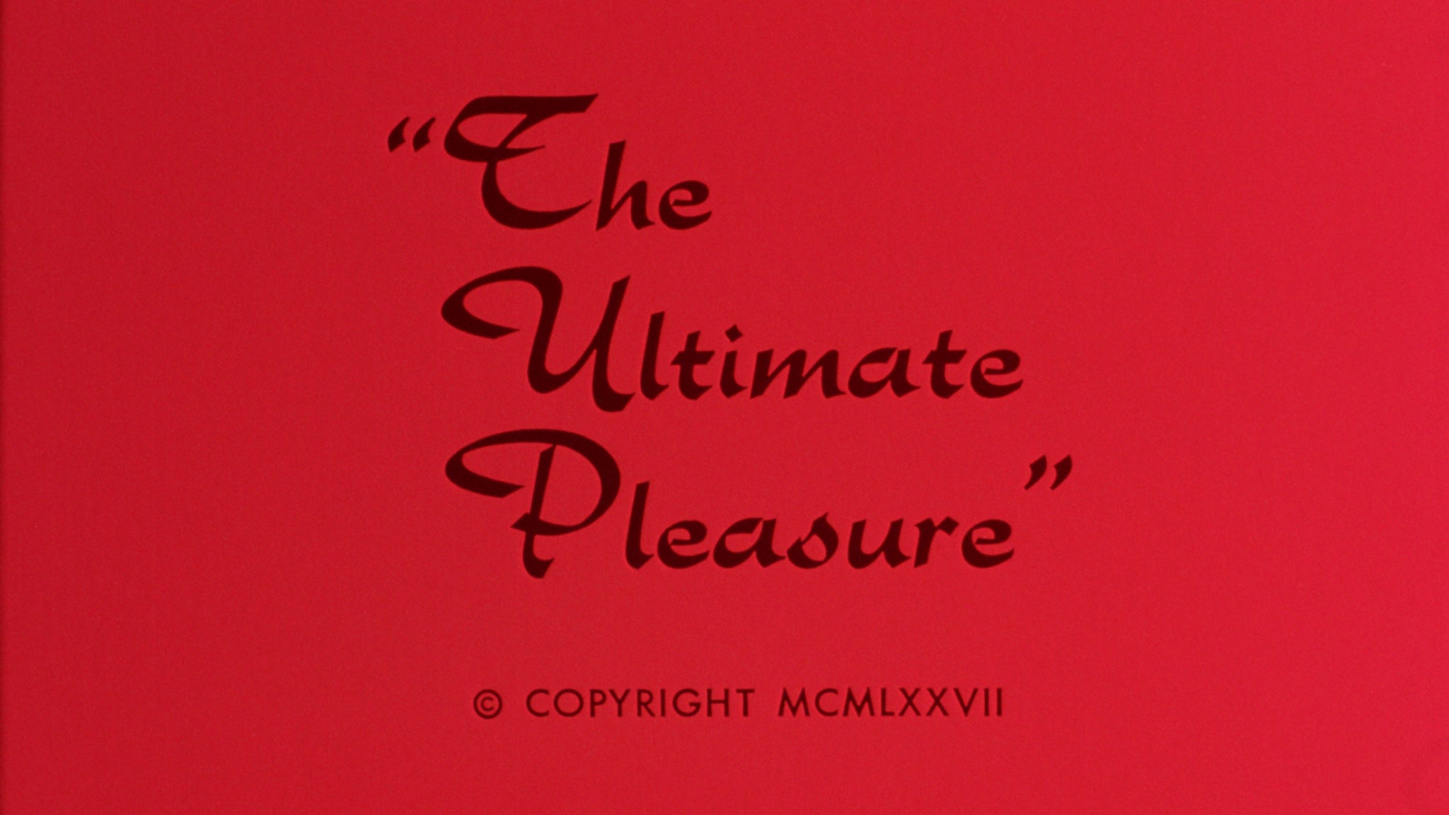 The Ultimate Pleasure / I Am Always Ready 17 The Ultimate Pleasure / I Am Always Ready