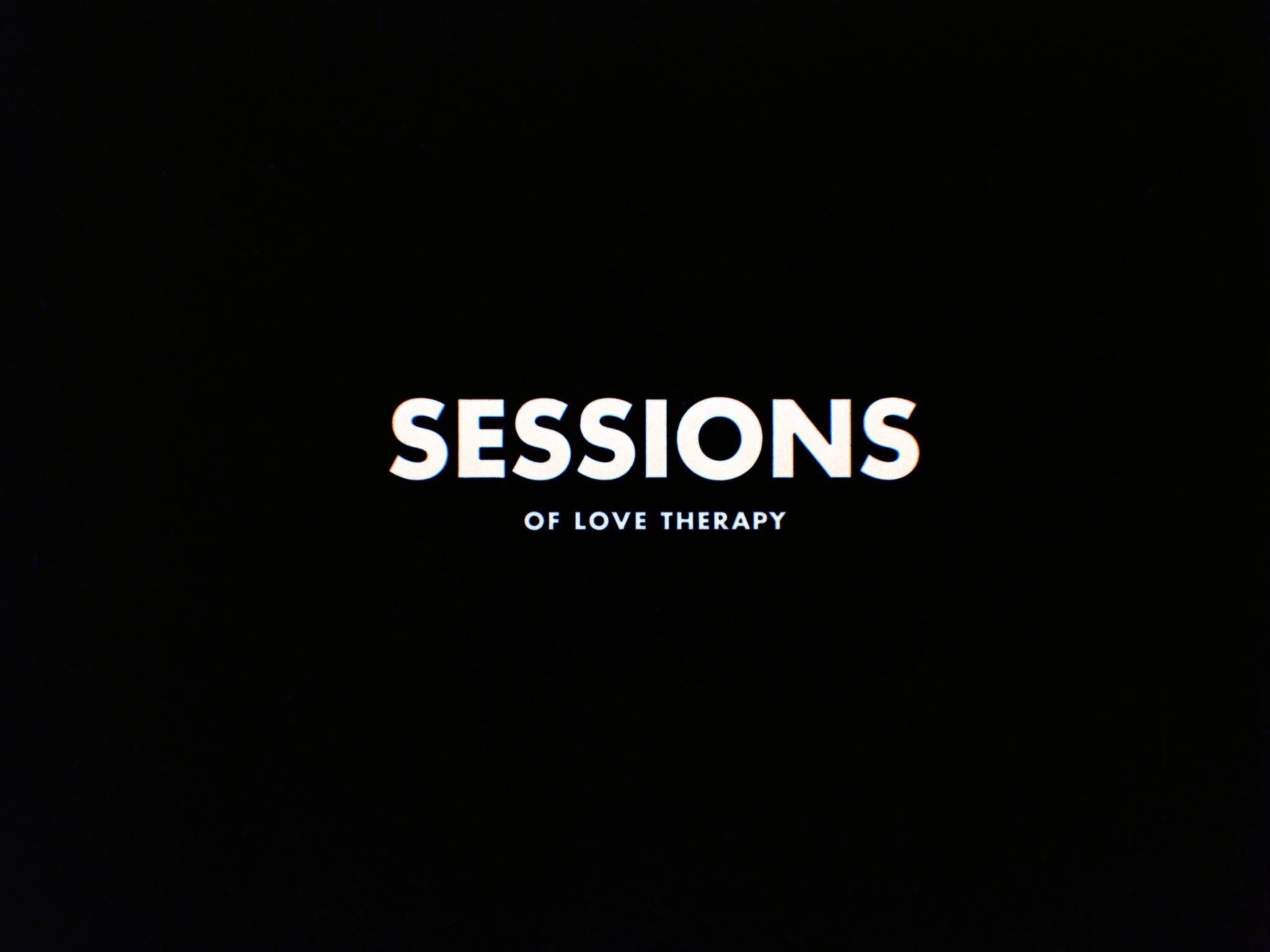 Sessions of Love Therapy / 101 Acts of Love 4 Sessions of Love Therapy / 101 Acts of Love