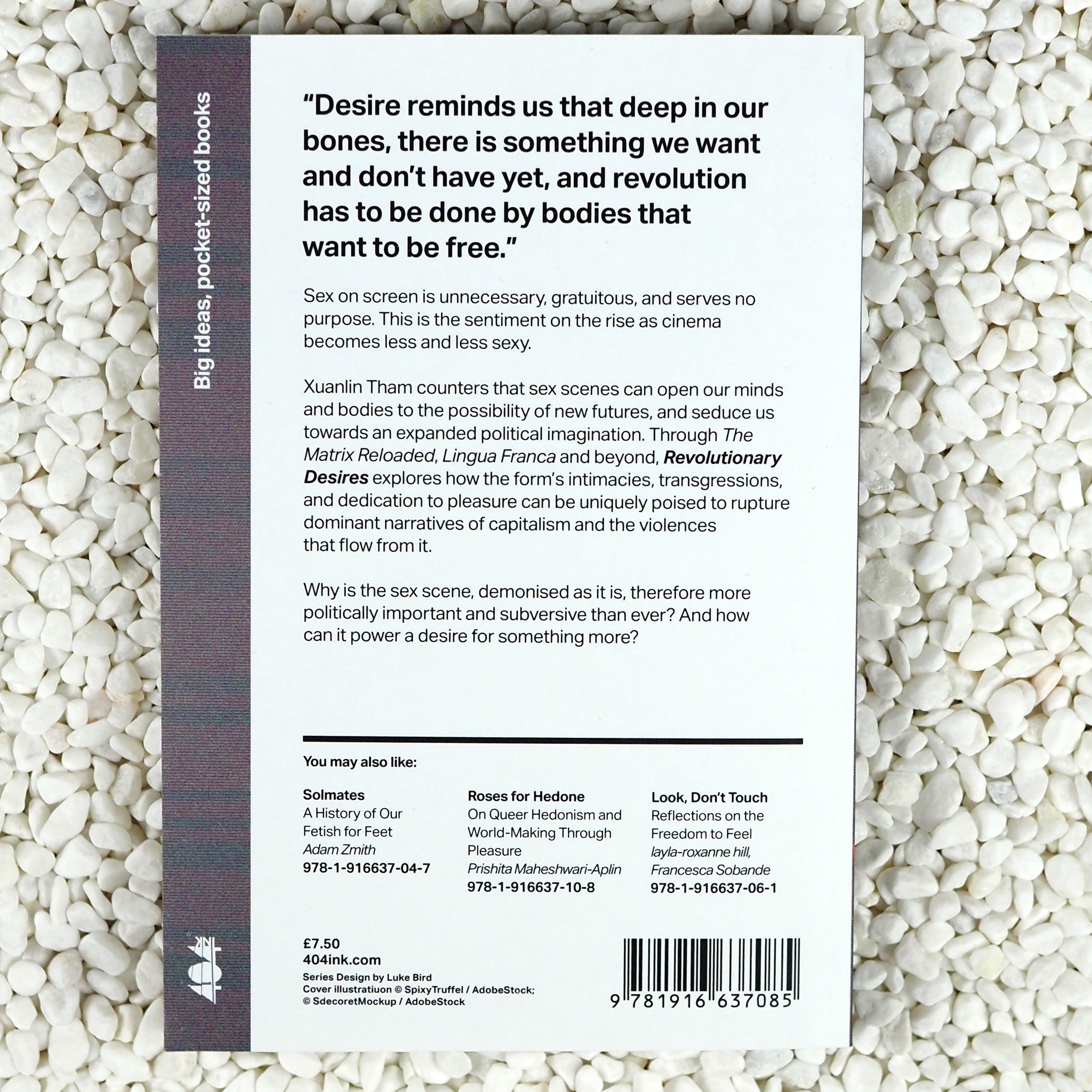 Revolutionary Desires: The Political Power of the Sex Scene - Paperback Book 3 Revolutionary Desires: The Political Power of the Sex Scene - Paperback Book